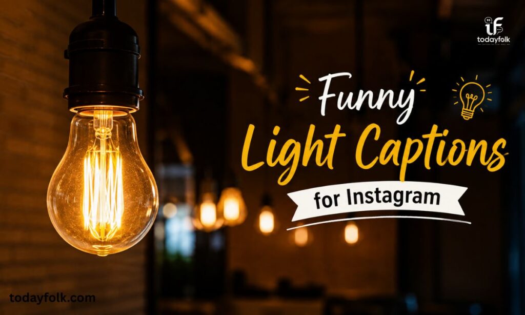 Funny Light Captions for Instagram