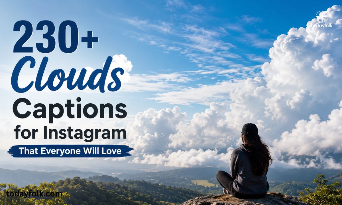 230+ Clouds Captions for Instagram That Everyone Will Love
